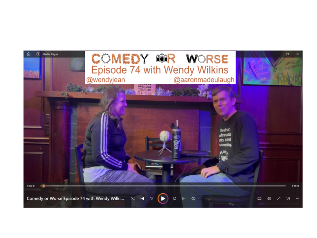 Comedy or Worse Episode 74 with Wendy&nbsp;Wilkins