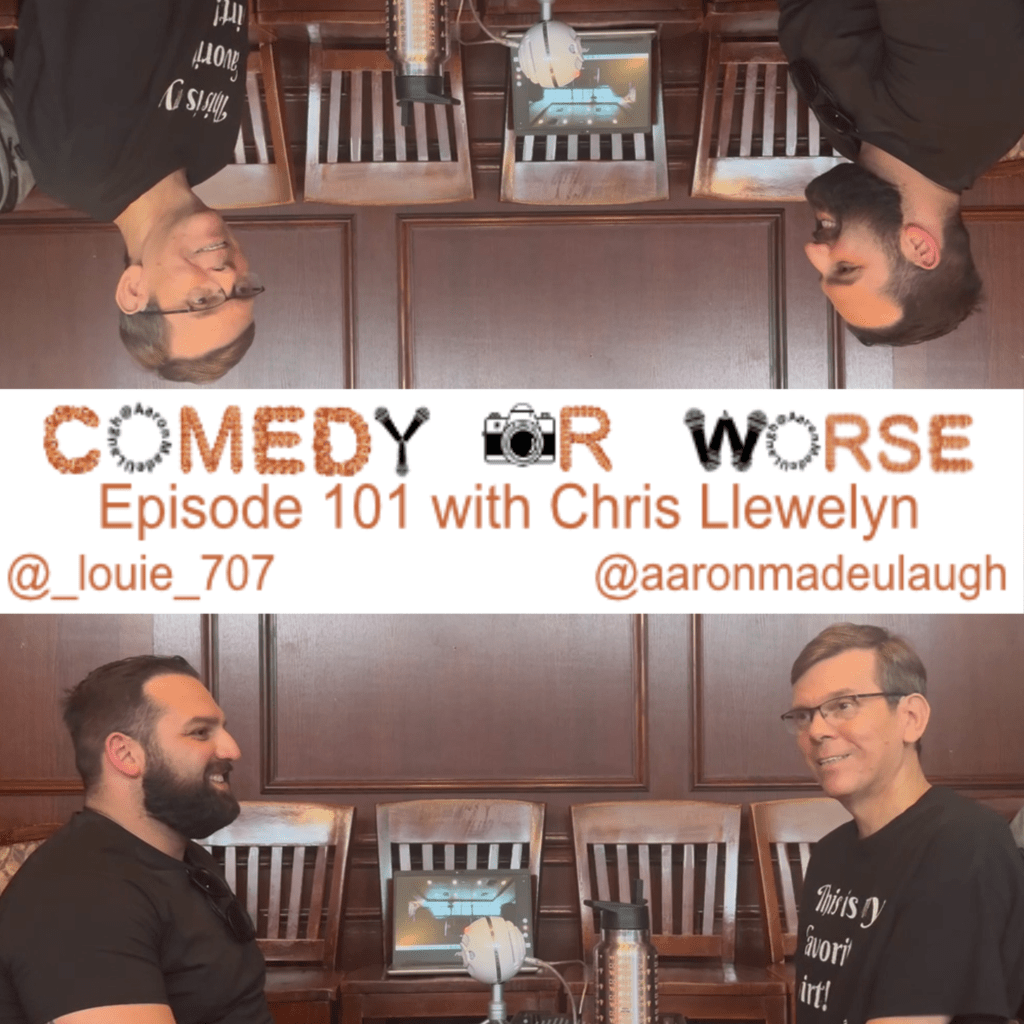 Comedy or Worse Episode 101 with Chris&nbsp;Llewelyn